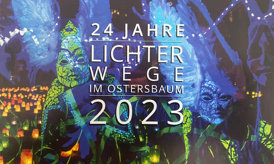 24 Jahre Lichterwege im Ostersbaum 2023